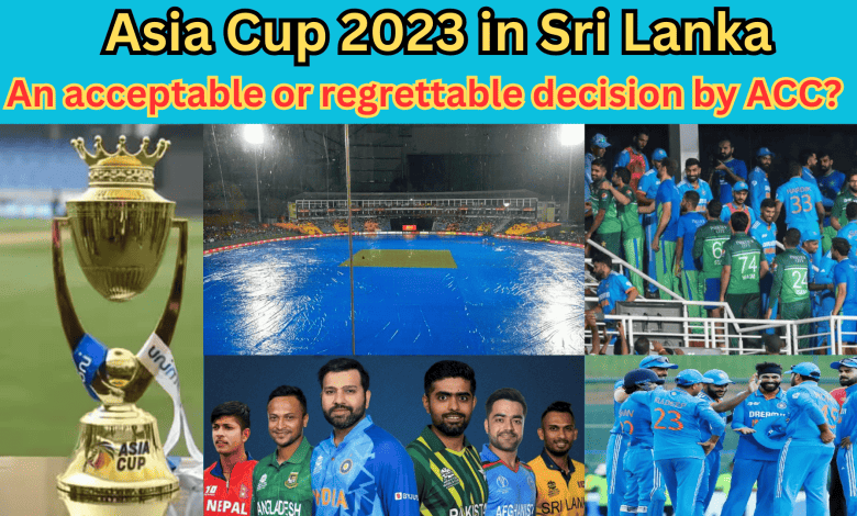Asia Cup 2023 in Sri Lanka
